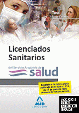 Licenciados sanitarios del servicio aragonés de salud. Test parte común