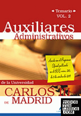 Auxiliar administrativo de la universidad carlos iii de madrid. Temario vol 2.