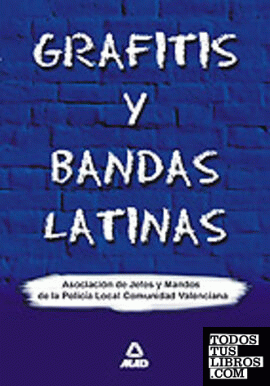 Grafitis y bandas latinas