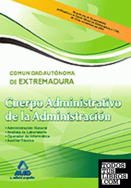 Cuerpo administrativo de la administración de la comunidad autónoma de extremadu