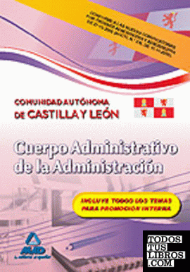 Cuerpo administrativo de la administración de la comunidad autónoma de castilla