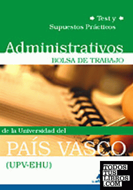 Administrativos de la universidad del país vasco (upv/ehu). Bolsa de trabajo. Te