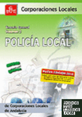 Policía local de andalucía. Temario general. Volumen ii