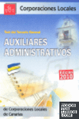 Auxiliares Administrativos, Corporaciones Locales de Canarias. Test del temario general