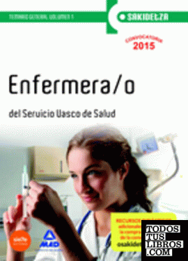 Enfermera/o de Osakidetza-Servicio Vasco de Salud. Temario General Volumen 1