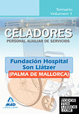 Celadores (personal auxiliar de servicios) de la fundación hospital son llàtzer