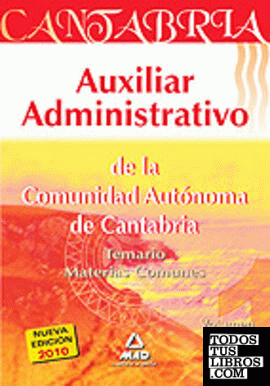Auxiliar  administrativo de la comunidad autónoma de cantabria. Temario materias
