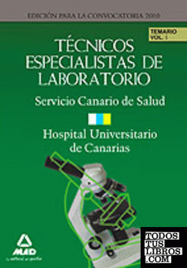 Técnicos especialistas de laboratorio del servicio canario de salud/hospital uni