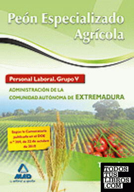 Peón especializado agrícola. Personal laboral (grupo v) de la administración de
