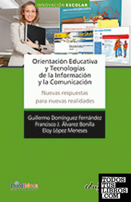 Orientación educativa y tecnologías de la información y la comunicación. Nuevas