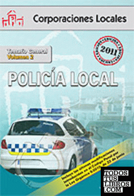 Policía local. Temario general volumen ii