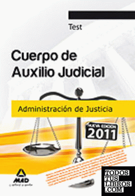 Cuerpo de auxilio judicial de la administración de justicia. Test