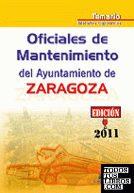Oficiales de mantenimiento del ayuntamiento de zaragoza. Temario materias especí