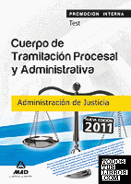 Cuerpo de tramitación procesal y  administrativa (promoción interna) de la admin