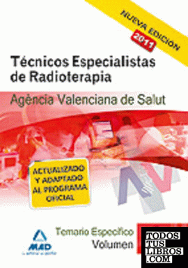 Técnicos especialistas de radioterapia de la agencia valenciana de salud. Temari