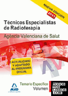 Técnicos especialistas de radioterapia de la agencia valenciana de salud. Temari