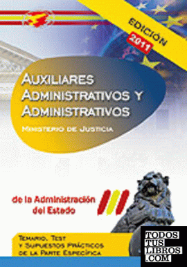 Auxiliares administrativos y administrativos de la administración del estado. Te