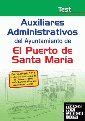 Auxiliares Administrativos, Ayuntamiento de El Puerto de Santa María. Test