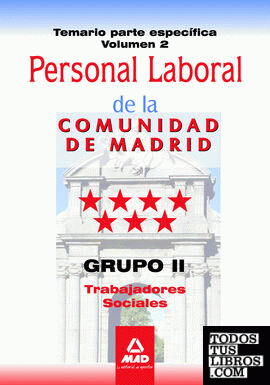 Trabajadores Sociales, personal laboral, Grupo II, Comunidad de Madrid. Temario parte específica