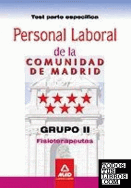 Fisioterapeutas, personal laboral, Grupo II, Comunidad de Madrid. Test parte específica