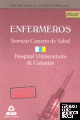 Enfermeros, Servicio Canario-Hopital Universitario de Canarias. Simulacros de examen