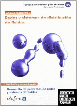 Redes y sistemas de distribución de fluidos
