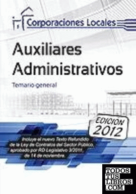 Auxiliares Administrativos, Corporaciones Locales. Temario general