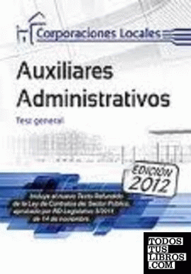 Auxiliares Administrativos, Corporaciones Locales. Test general