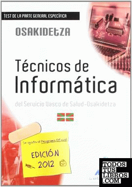 Técnicos de Informática, Servicio Vasco de Salud-Osakidetza. Test de la parte general específica