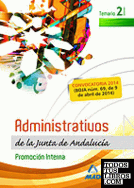 Administrativos de la Junta de Andalucia. Promocion Interna. Volumen II