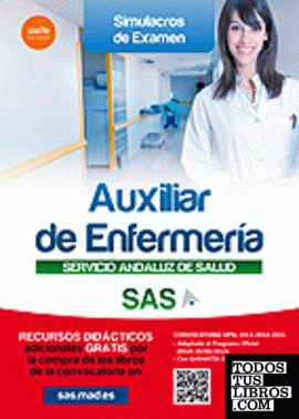 Auxiliar Enfermería del Servicio Andaluz de Salud. Simulacros de examen