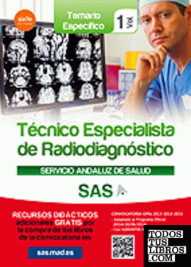 Técnicos Especialistas en Radiodiagnóstico del Servicio Andaluz de Salud. Temario específico vol 1