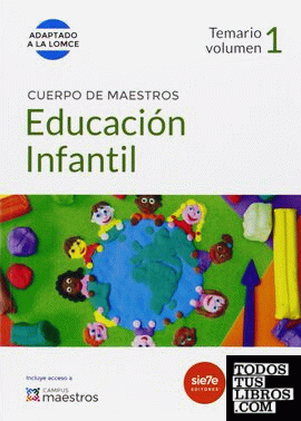 Cuerpo de Maestros Educación Infantil. Temario Volumen 1