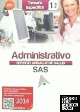 Administrativo del Servicio Andaluz de Salud. Temario específico vol 1