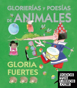 Glorierias y poesías de animales de Gloria Fuertes