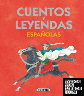 Cuentos y leyendas españolas