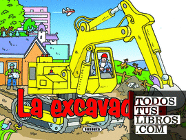 La excavadora