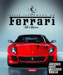 Atlas ilustrado de Ferrari, un clásico
