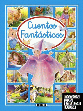 Cuentos Fantásticos de Susaeta, Equipo 978-84-677-1587-3