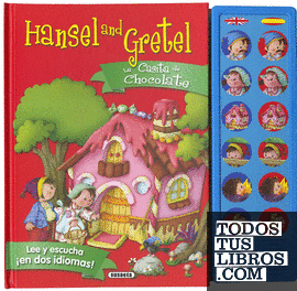 La casita de chocolate - Hansel and Gretel