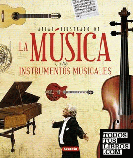 La música y los instrumentos musicales