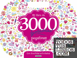 Mi libro de 3000 pegatinas ¡fantásticas!