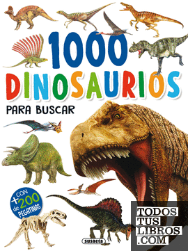 1000 dinosaurios para buscar