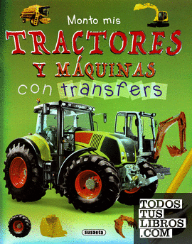 Monto mis tractores y máquinas con transfers