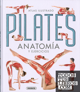 Pilates. Anatomía y ejercicios
