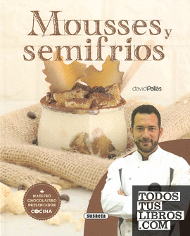 Mousses y semifrios