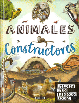 Animales constructores