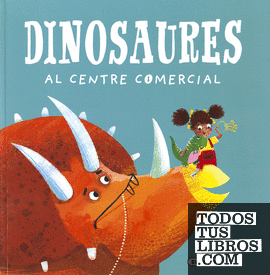 Dinosaures al centre comercial
