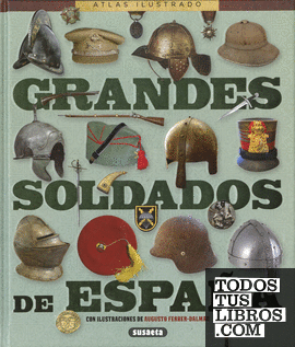 Grandes soldados de España