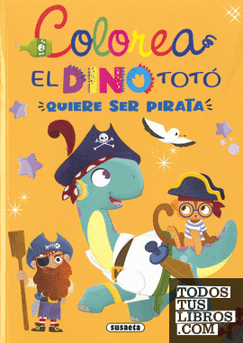 El dino Totó quiere ser pirata